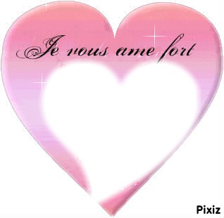 Je vous aime fort Photo frame effect
