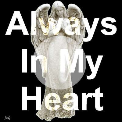 always in my heart Photomontage