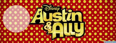 Austin & Ally Fotomontáž