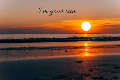 I'm your sun Photo frame effect