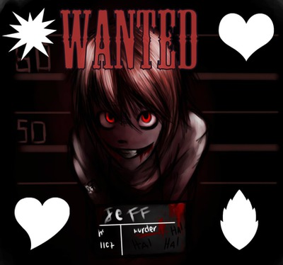 Jeff The Killer - Wanted Photo frame effect