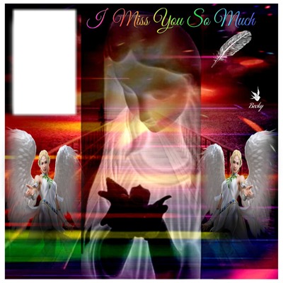 i miss you so much Montage photo