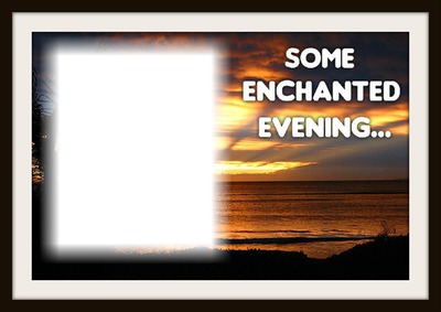 some enchanted evening... Bill フォトモンタージュ