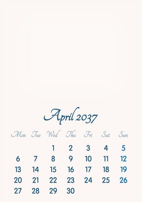 April 2037 // 2019 to 2046 // VIP Calendar // Basic Color // English