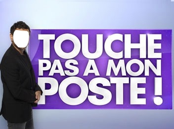 Touche Pas A Mon Poste Fotomontáž
