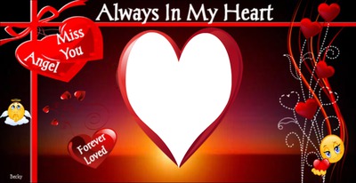 AWLAYS IN MY HEART Photomontage