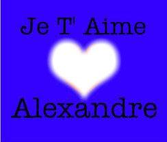 je t aime alexandre <3 Photo frame effect