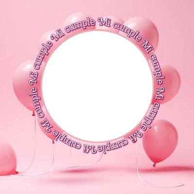 cumpleaños, globos y letras rosadas, mi cumple. Fotomontage