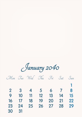 January 2040 // 2019 to 2046 // VIP Calendar // Basic Color // English Photomontage