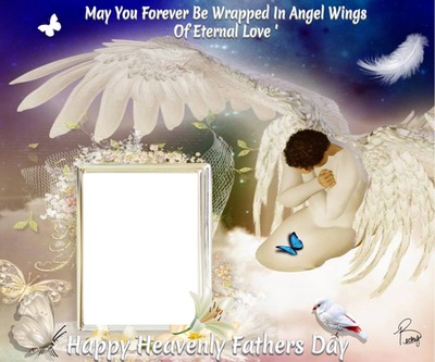 happy heavenly fathers day Montage photo