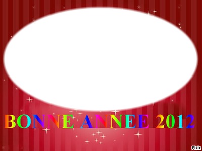 BONNE ANNEE 2012 フォトモンタージュ