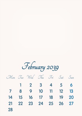 February 2039 // 2019 to 2046 // VIP Calendar // Basic Color // English Fotomontāža