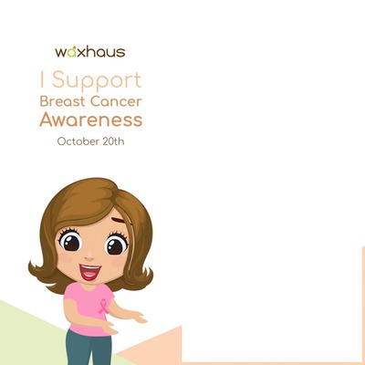 Waxhaus "I Support Breast Cancer Awareness" フォトモンタージュ