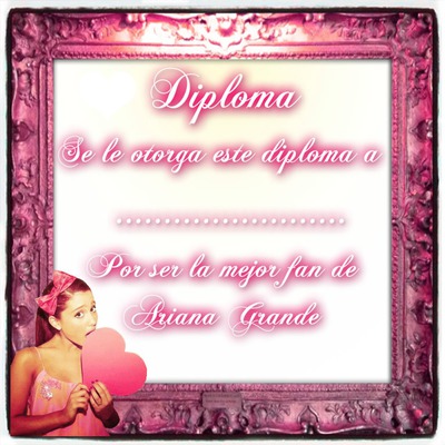 Diploma de Ariana Grande Fotomontaža