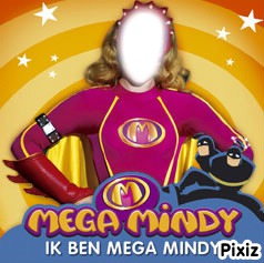 Mega mindy Fotomontage
