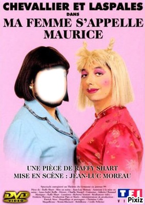 Ma femme s'appelle Maurice Fotomontage