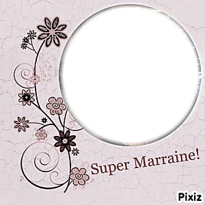 super marraine Photo frame effect
