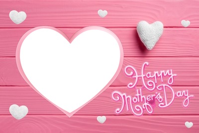 Happy mother´s day Photo frame effect