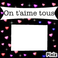 on t'aime tous 1 cadre Photo frame effect