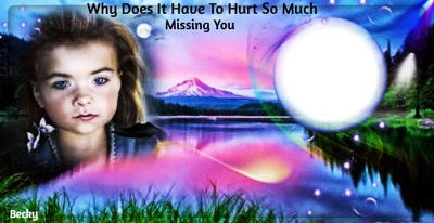 why does have to hurt Montage photo
