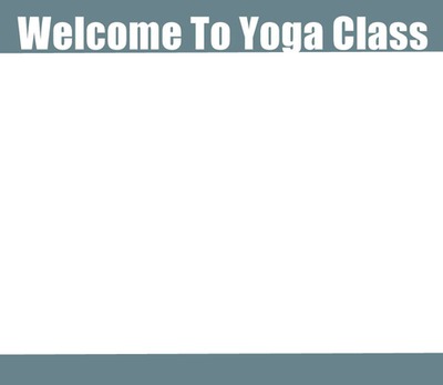 Добре дошли в йога класа Фотомонтаж