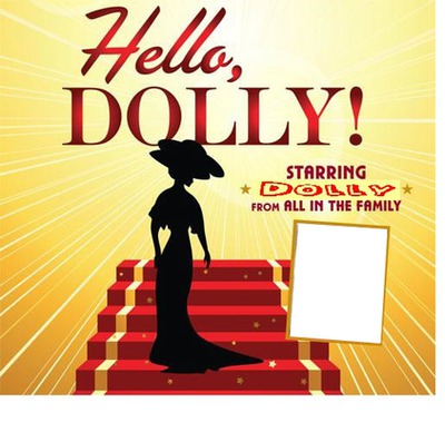 Hello Dolly Fotomontažas