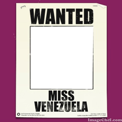 Wanted Miss Venezuela Photo frame effect