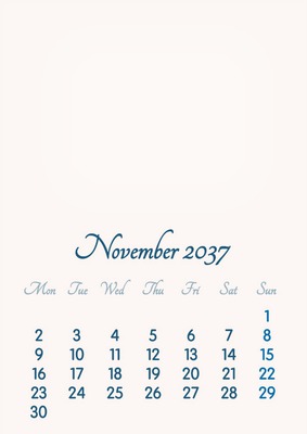 November 2037 // 2019 to 2046 // VIP Calendar // Basic Color // English