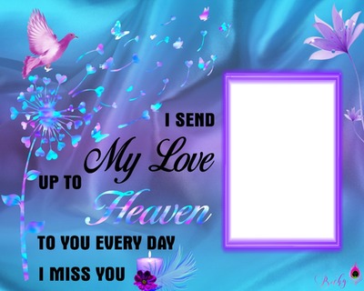 i send my love to heaven Montage photo