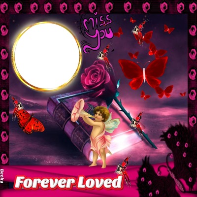 forever loved Montage photo