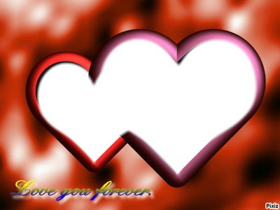 love you for ever Montage photo