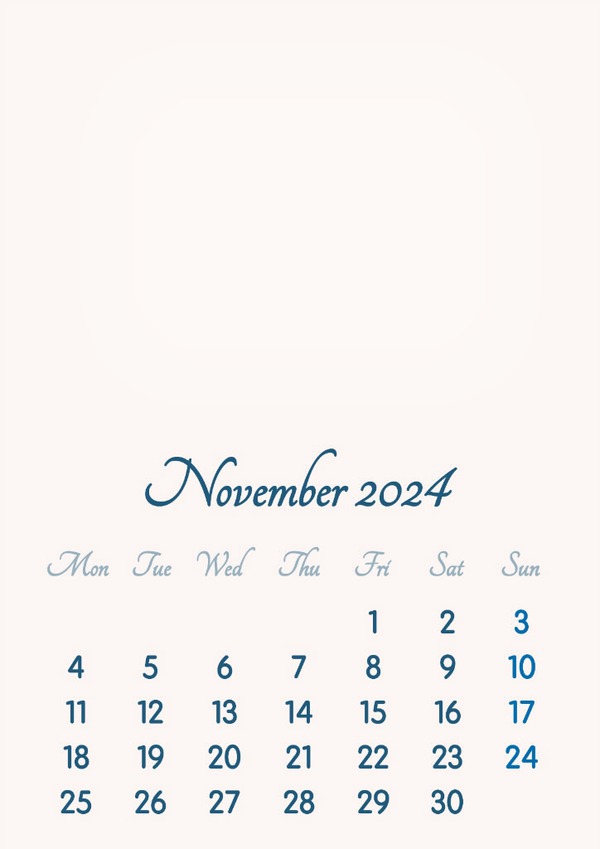 November 2024 // 2019 to 2046 // VIP Calendar // Basic Color // English Photo frame effect