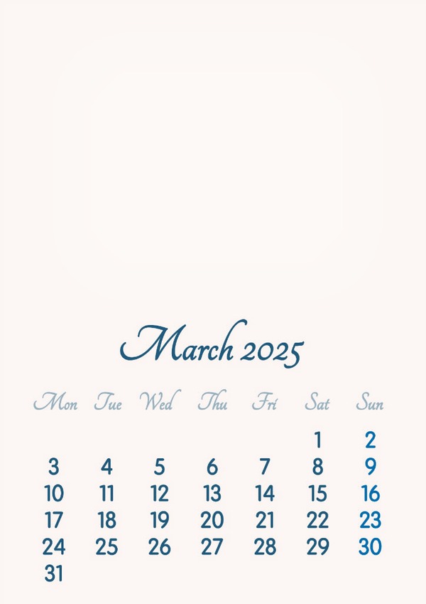 March 2025 // 2019 to 2046 // VIP Calendar // Basic Color // English Photo frame effect