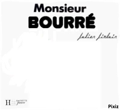 mr bourré Fotomontage