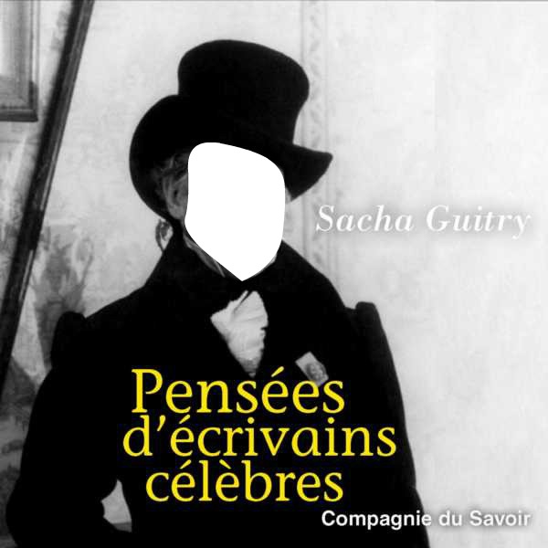 Sacha Guitry Fotomontagem