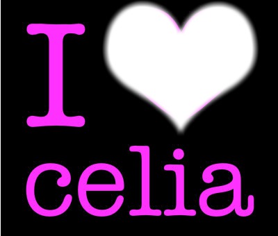 I love celia Φωτομοντάζ