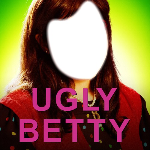 ugly betty Photomontage