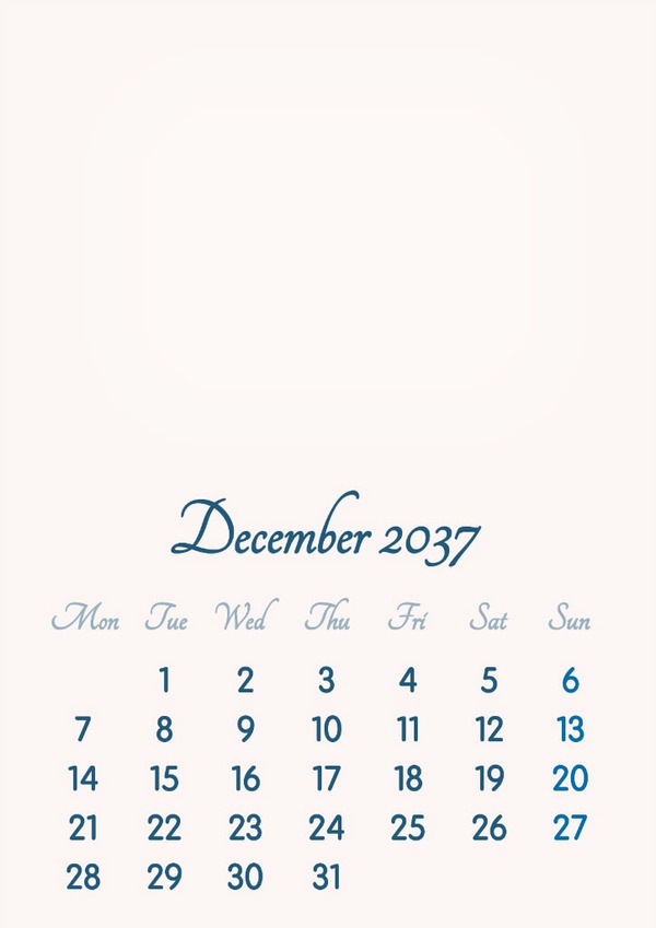 December 2037 // 2019 to 2046 // VIP Calendar // Basic Color // English Photo frame effect