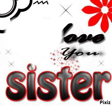 sister love you 2 Fotomontáž