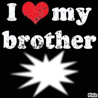 I <3 my brother Fotomontage