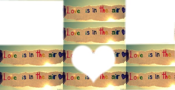 love is in the air Photomontage