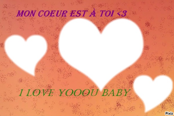 Je t'aime Baby <3 Photo frame effect