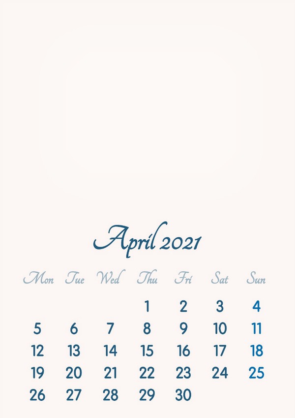 April 2021 // 2019 to 2046 // VIP Calendar // Basic Color // English Photo frame effect