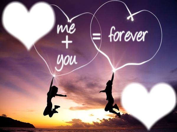 me+you =forever フォトモンタージュ