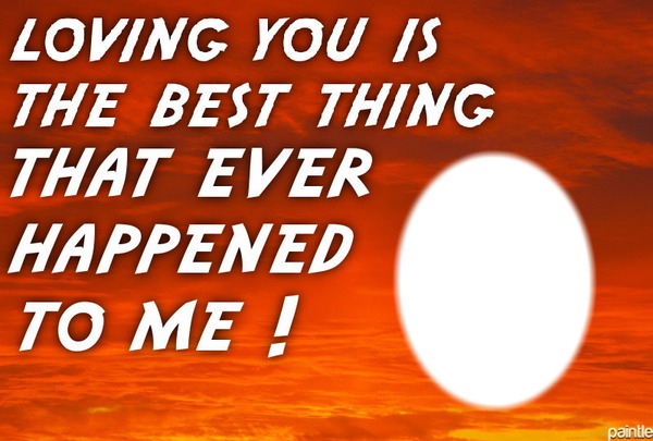 best thing love you oval 1 Fotomontáž