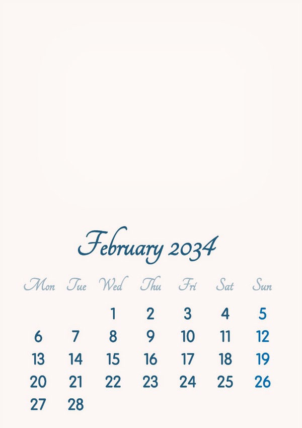 February 2034 // 2019 to 2046 // VIP Calendar // Basic Color // English Photo frame effect