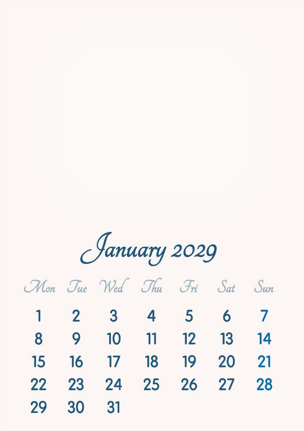 January 2029 // 2019 to 2046 // VIP Calendar // Basic Color // English Photo frame effect