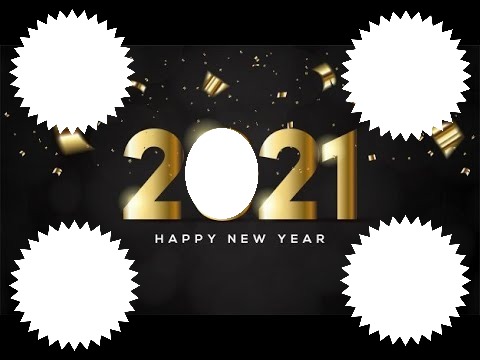 2021 - HAPPY NEW YEAR Montage photo