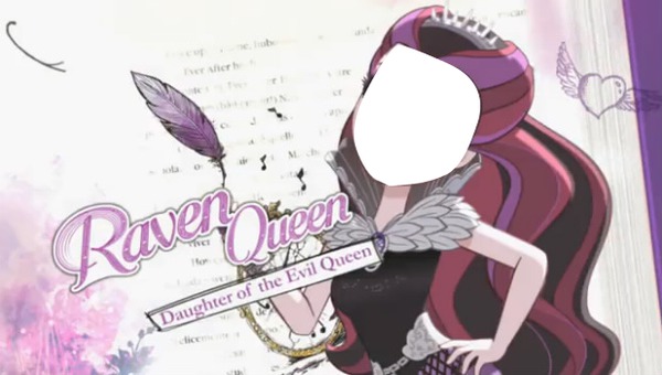 Raven Queen Montagem Φωτομοντάζ
