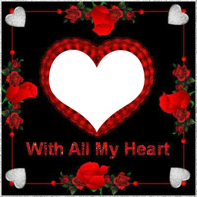 with all my heart Photomontage